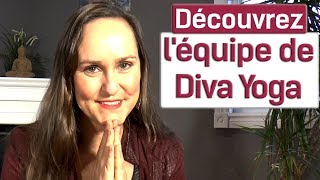 Vous lavez demandé  Découvrez léquipe de Diva Yoga  309365 [upl. by Ardnuhsor]