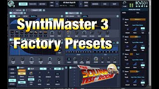 SynthMaster 3  Factory Preset Walkthrough amp KV331 Audio 2024 Spring Sale [upl. by Espy]