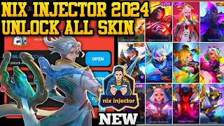 NIX INJECTOR 2024 LATEST VERSION  INJECTOR ML  APK UNLOCK ALL SKIN MLBB [upl. by Neirual982]