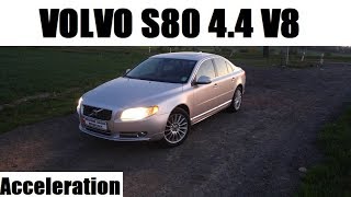 2006 Volvo S80 44 v8 315 HP  Acceleration  Przyspieszenie [upl. by Aicilram]