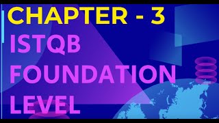 ISTQB foundation level certification CHAPTER 3 [upl. by Aynad]