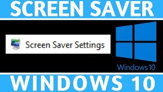 How to Change Screen Saver Settings  Windows 10 Screensaver Tutorial [upl. by Schear]