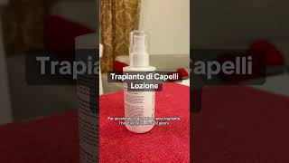 Prodotti per il Trapianto di Capelli La Lozione Essenziale dei Primi 20 Giorni 🧴trapianto [upl. by Fiester]