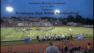 20240921 •Farmington High School Marching Band •Exhibition •Farmington Marching Invitational [upl. by Karsten]