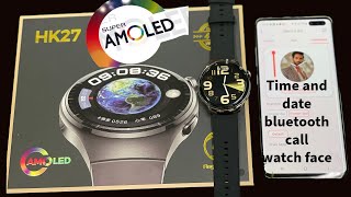 Hk27 amoled smartwatch time and date setting  rdfit application watch face setting [upl. by Mikkel]