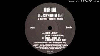 Orbital  Belfast Remix [upl. by Worthy]