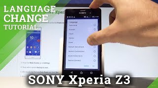 How to Change Language on SONY Xperia Z3  Language Settings HardResetInfo [upl. by Coridon]