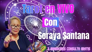 Lectura de Tarot en VIVO con Soraya Santana [upl. by Obeded]