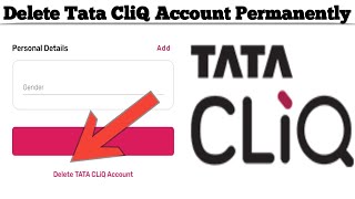 How to Delete Your Tata CliQ Online Shopping Account  Simple Steps Guide 2024 [upl. by Vas]