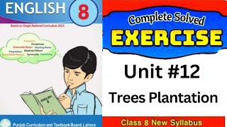 English Class 8  Unit 12  Trees Plantation  Exercise  Review3 [upl. by Noimad180]