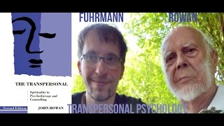 INTERVIEW  Dr John Rowan on Transpersonal Psychology Trance amp Spirituality [upl. by Anytsirhc861]