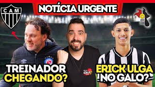 🚨 URGENTE TREINADOR CHEGANDO NO GALO 🔥 ERICK PULGA NOVIDADE QUENTE [upl. by Bigg]