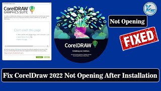 ✅ How To Solved CorelDraw 2022 Not Opening After Installation  Launch Problem Error  Not Opening [upl. by Bodwell748]