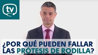 ¿Por qué pueden fallar las prótesis de rodilla [upl. by Lleynod]