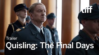 QUISLING THE FINAL DAYS Trailer  TIFF 2024 [upl. by Aicenra]