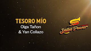 Tesoro Mío Olga Tañón amp Yan Collazo Video Letra  Salsa Power [upl. by Thibault]