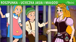 Roszpunka  Ucieczka Jasia i Małgosi 🍭  Bajki po Polsku  Bajka i opowiadania na Dobranoc [upl. by Hubert530]