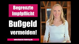 Begrenzte Impfpflicht Bußgeld vermeiden Leistungsverweigerungsrecht [upl. by Bealle]