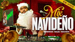 🎄MIX NAVIDEÑO🎄 LOS MEJORES MERENGUE  SALSA BACHATA NAVIDEÑA 🎅🏽 MEZCLANDO EN VIVO ADONIII 🗣 [upl. by Moorefield]