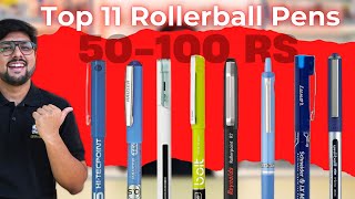 Top 11 Budget Rollerball Pens ₹50  ₹100 ✍️  Perfect for Office Students amp Notes 📚🏢📝quot [upl. by Milton712]