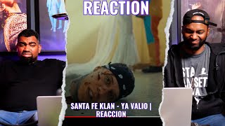 Santa Fe Klan  Ya Valio  Reaccion [upl. by Trebbor]