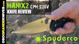 Spyderco 2014 Manix2 CPM S110V Dark Blue C101PDBL2 Knife Review  OsoGrandeKnives [upl. by Leunamesoj241]