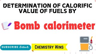 DETERMINATION OF CALORIFIC VALUE OF FUEL BOMB CALORIMETER sadhanadhananjaya CHEMISTRY WINS [upl. by Nylodnewg]