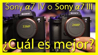 📸 Sony A7 IV o Sony A7 III Cuál es mejor 2023 [upl. by Anin565]