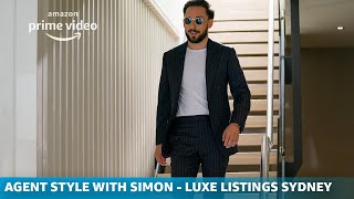 Agent Style with Simon Cohen  Luxe Listings Sydney [upl. by Gorski]