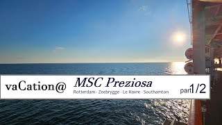 vaCation MSC Preziosa 12 from Hamburg [upl. by Nawk]