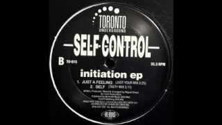 Self Control  Self Tasty Mix [upl. by Mahla855]