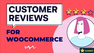 Customer Reviews for WooCommerce [upl. by Monto]