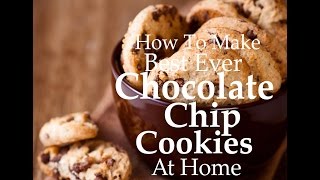 How to make Chocolate Chip Cookies  Best Cookies At Home  Choco Chip Cookie RecipequotHow Its Madequot [upl. by Stanway]