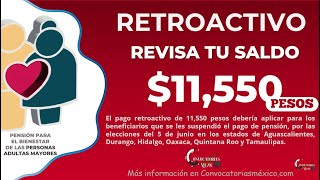 BUENAS NOTICIAS Recibiran 11550 pesos Pensión para el Bienestar de las Personas Adultas Mayores [upl. by Aihsekat]