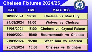 Chelsea 202425 Fixtures for Premier League  Chelsea Fixtures 202425 [upl. by Sherurd]