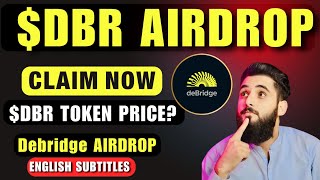 Claim Your DBR Token Now  DBR Price Prediction  Step By Step Guide Debridge Airdrop Claim [upl. by Davis]