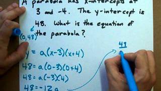 How to Get the Equation of a Parabola given its intercepts and a point [upl. by Aratnahs817]