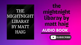 the mightnight libaray AUDIO BOOK [upl. by Sorcim140]