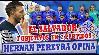 El Salvador se juega mucho vs San Vicente por la Liga de Naciones de Concacaf HERNAN PEREYRA OPINA [upl. by Eiramlehcar624]