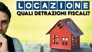 Contratti di LOCAZIONE Quali sono le DETRAZIONI fiscali [upl. by Siaht]