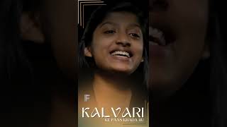 KALVARI KE PAAS shorts filadelfiamusic hindichristiansong jesusong [upl. by Roderica936]