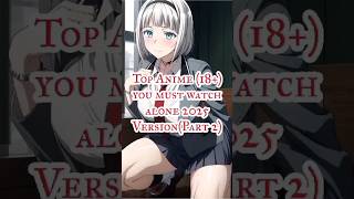 Top Harem anime that you must watch alone 2025 version🥵Part2 shorts trending anime [upl. by Mignonne]