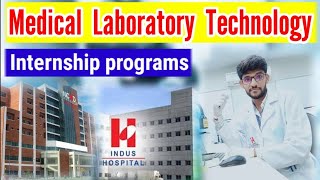 Medical Laboratory Technology Internship programs  MLT Internships  Medical Lab Practices [upl. by Eerb]