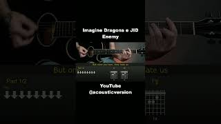 Imagine Dragons e JID – Enemy  Easy Guitar Lesson Tutorial [upl. by Avevoneg]