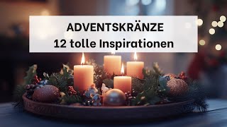 15 traumhafte AdventskranzIdeen die Sie lieben werden [upl. by Acessej]