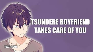 Tsundere Boyfriend Takes Care Of You  ASMR [upl. by Windham163]