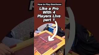 How to Play Dominoes Like a Pro With 4 Players Live Part 1 [upl. by Alrzc]