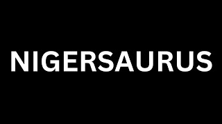 How to Pronounce quotNigersaurusquot in English Language How To Say quot NigersaurusNigersaurus [upl. by Englis]