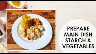 Prepare Main Dish Starch amp Vegetables Creamy Chicken Fried Rice and mixed vegetables [upl. by Jessie]