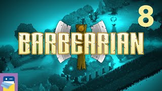 Barbearian iOS  Android  PC Gameplay Walkthrough Part 8 by Kimmo Lahtinen  GIMBLLL [upl. by Barrada]